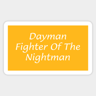 Dayman 002 Sticker